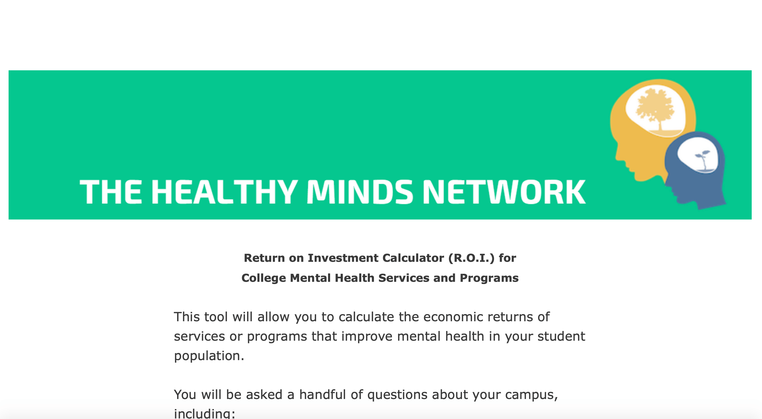 Return on Investment Calculator (R.O.I.) for College Mental Health